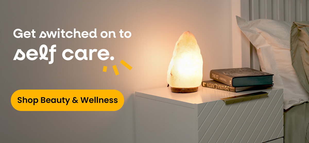  Get switched on to self care. | Shop Beauty and Wellness
